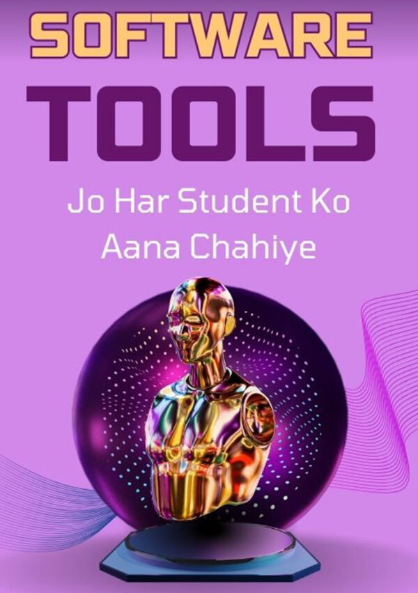 Software Tools Jo Har Student Ko Aana Chahiye