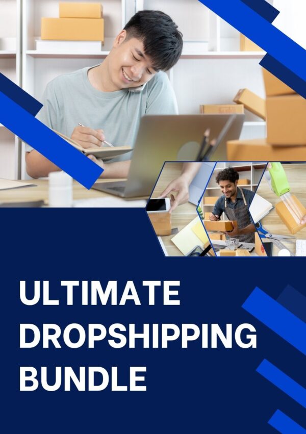 Ultimate Dropshipping Bundle